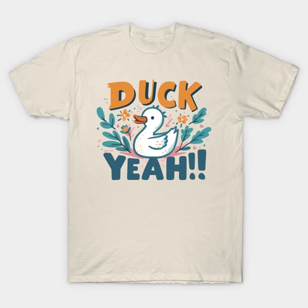 Duck Yeah T-Shirt by Minisim